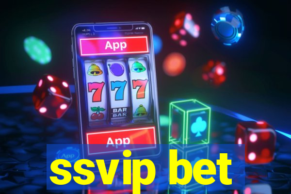 ssvip bet